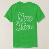Muy Bien T-shirt (Design voorkant)