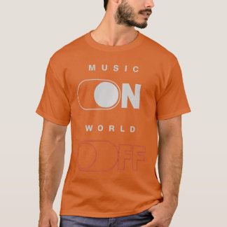 Muziek Aan Wereld Uit voor Muziek Liefhebbers DJs T-shirt