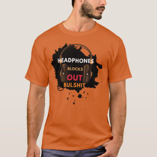 Muziek Blokkeert Bulshit cadeau T-shirt