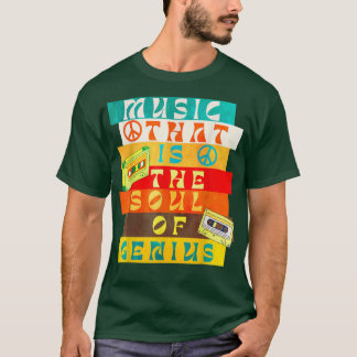 Muziek die de ziel is van Genius T-shirt