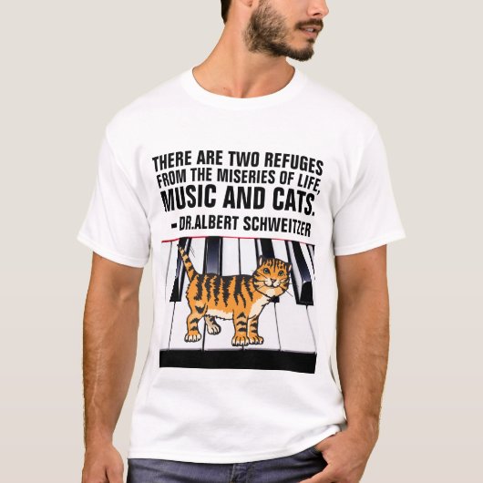 MUZIEK EN CATS, ALBERT SCHWEITZER QUOTE CAT T-Shir T-shirt (Voorkant)