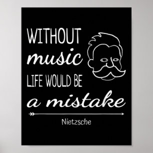 Muziek Friedrich Nietzsche Quote Shirt Poster