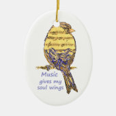 Muziek geeft mijn Soul Wings Quote & Bird Art Keramisch Ornament (Voorkant)
