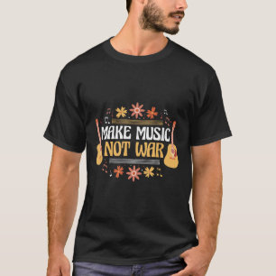 Muziek - Gitaar - Maak muziek niet oorlog T-shirt