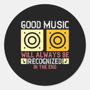 Muziek - Goede muziek wordt erkend Ronde Sticker