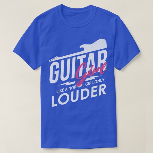 Muziek Guitar Girl Louder String Instrument T-shirt (Design voorkant)