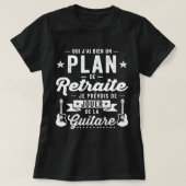 Muziek Guitar Humor Gift Retirement Musician Guita T-shirt (Design voorkant)
