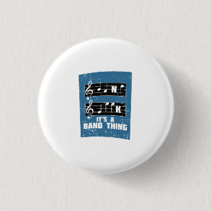 Muziek - Het is een band ding Ronde Button 3,2 Cm