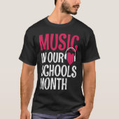 Muziek in onze schoolmaand maart t-shirt (Voorkant)