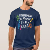 Muziek in ruste Retirement T-shirt (Voorkant)