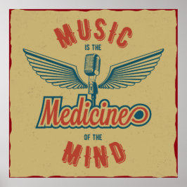 Muziek is de Medicine Retro  Wallart Poster