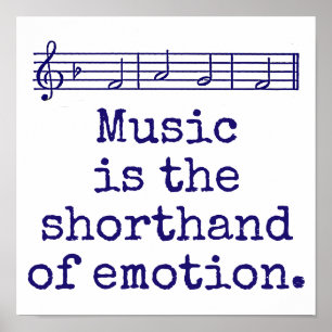 Muziek is de Shorthand - Music Quote Poster