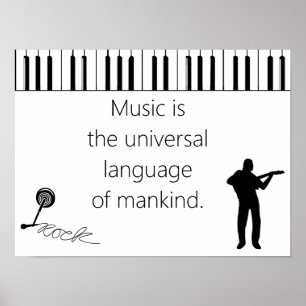 Muziek is de universele taal van de mensheid poster
