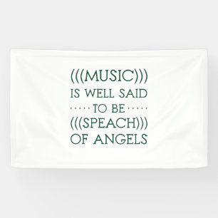 Muziek is een goed idee om van engelen te zijn spandoek