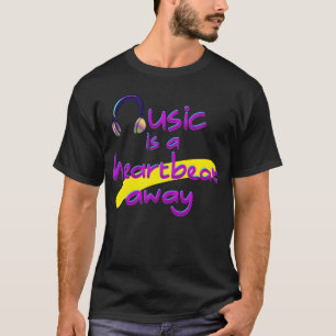 Muziek is een hartslag verwijderd vintage t-shirt