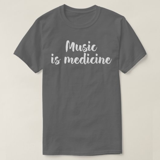Muziek is geneeskunde t-shirt (Design voorkant)