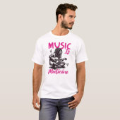 Muziek is geneeskunde t-shirt (Voorkant volledig)