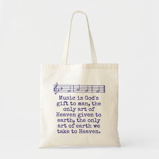 Muziek is Gods geschenk aan Man - Music Quote Tote Bag (Voorkant)