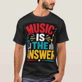 Muziek Is Het Antwoord T-shirt