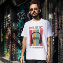 "Muziek is het antwoord" T-shirt - Gezellige muzik