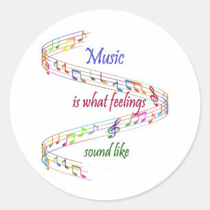 Muziek is hoe Gevoelens Klinken Inspirerend Ronde Sticker