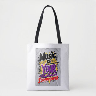 Muziek is je superkracht optie 3 tote bag