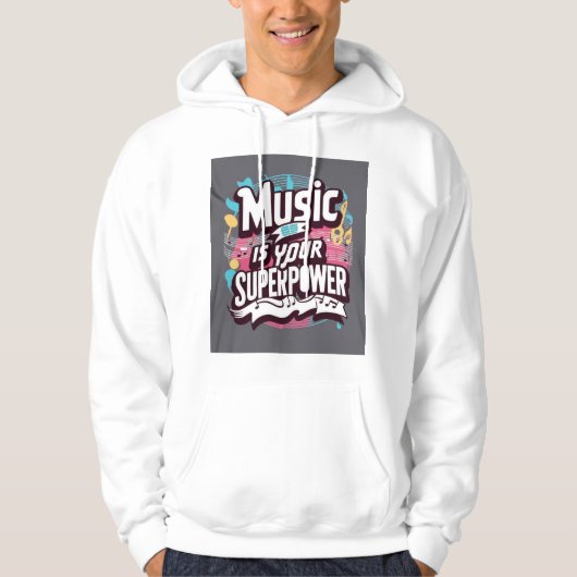 Muziek is je Superpower 2 Hoodie (Voorkant)