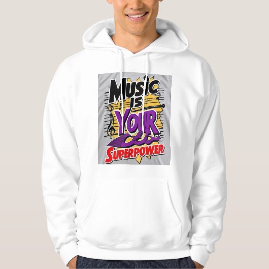 Muziek is je Superpower 3 Hoodie (Voorkant)