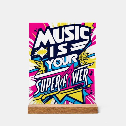 Muziek is je Superpower Acryl Bord (Voorkant)