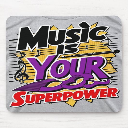 Muziek is je Superpower optie 3 Muismat (Voorkant)