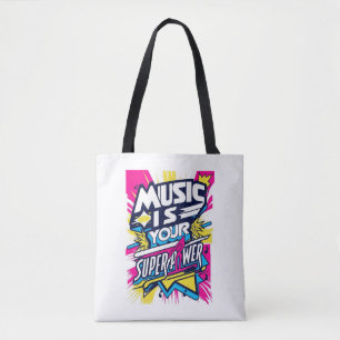 Muziek is je Superpower Tote Bag