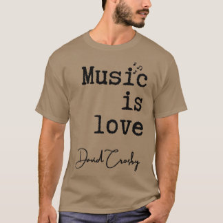 Muziek is liefde t-shirt