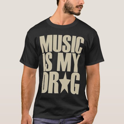 muziek is mijn drug tshirt (Voorkant)