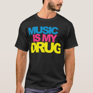 Muziek is mijn drugs t-shirt