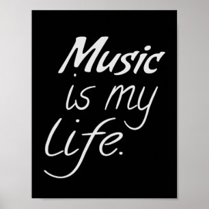 Muziek is mijn leven poster
