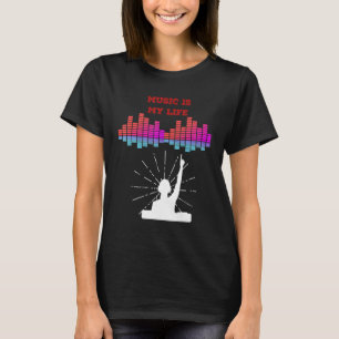 Muziek is mijn levensechte dj muzikale citaten t-shirt