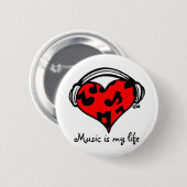 Muziek is mijn levenspop ronde button 5,7 cm (Voorkant /achterkant)
