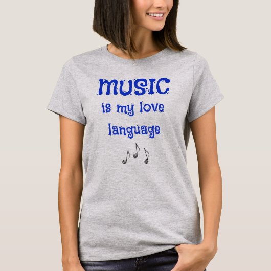 Muziek is Mijn Liefde Taal Vrouwen T-shirt (Voorkant)