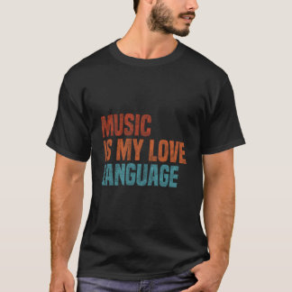 Muziek is mijn liefdestaal Muziek T-shirt