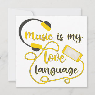 Muziek is mijn liefdestaal romantische uitdrukking kaart