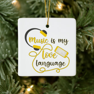 Muziek is mijn liefdestaal romantische zin keramisch ornament
