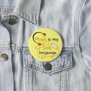 Muziek is mijn liefdestaal romantische zin ronde button 7,6 cm