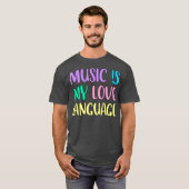 Muziek is mijn liefdestaal t-shirt (Voorkant volledig)