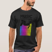 Muziek is mijn therapiekwalificator dj Rainbow Sou T-shirt (Voorkant)