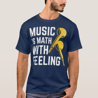 Muziek is Wiskunde met muzikale muziek T-shirt