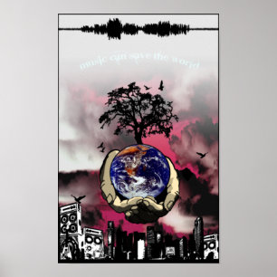Muziek kan de wereld redden poster