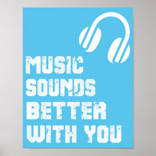 Muziek klinkt beter met je Typografie Quote Poster