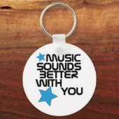 Muziek klinkt beter met jou sleutelhanger (Voorkant)