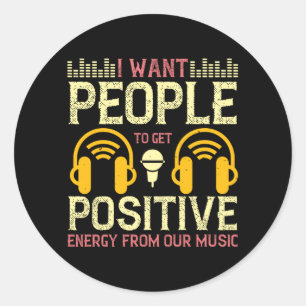 Muziek krijgt positieve energie uit onze muziek ronde sticker