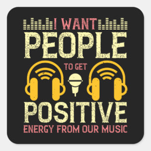 Muziek krijgt positieve energie van onze muziek vierkante sticker